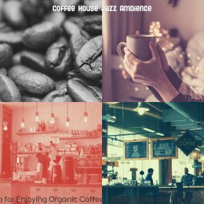 Download track Mysterious Ambience For Iced Coffee Coffee House Jazz Ambience