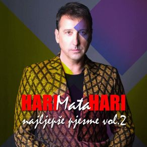 Download track Ja Te Volim Najvise Na Svijetu Hari Mata Hari