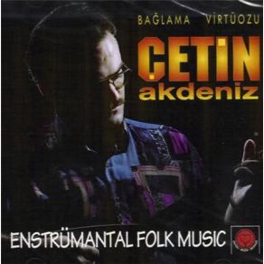 Download track Kız Gül Beden Çetin Akdeniz