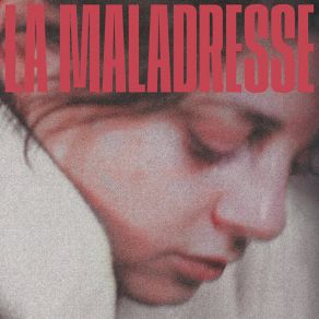 Download track La Maladresse Leila Huissoud