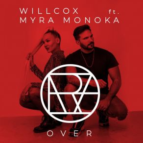 Download track Over (Radio Edit) Myra Monoka