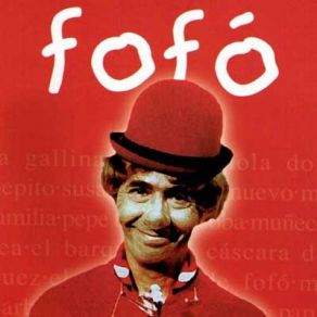 Download track El Sombrero De Fofó (El Sombrero De Gaspar) Fofo