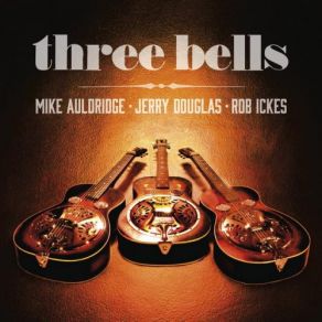 Download track Panhandle Rag Jerry Douglas, Mike Auldridge, Mik, Rob Ickes