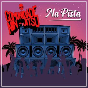 Download track Só Notícia Boa Comunidade Nin JitsuArmandinho