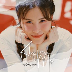 Download track Khi Con Là Mẹ (Beat) Dong NhiThe Beat