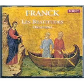 Download track 03. Beatitude VII: Blessed Are The Peacemakers For... Franck, César