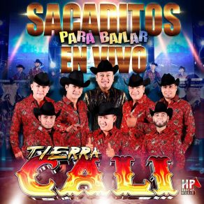 Download track El Baile Del Sacadito (En Vivo) Tierra Cali