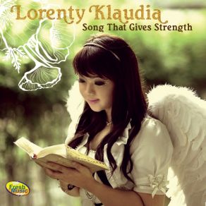 Download track Hidup Adalah Kristus Lorenty Klaudia