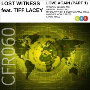 Download track Love Again (Airbase Classic Mix) Tiff Lacey, Lost Witness