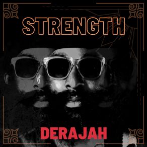 Download track Strength Derajah, Arrival Sound System