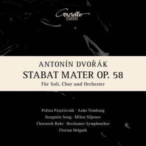 Download track Stabat Mater, Op. 58- I. Stabat Mater Dolorosa Bochumer Symphoniker, Ruhr ChorWerk, Florian Helgath