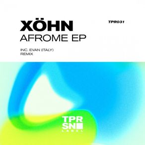 Download track AfroMe (Original Mix) Xöhn