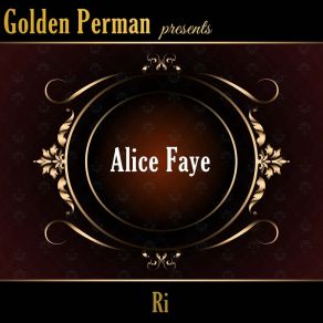 Download track One Never Knows Does One Alice Faye