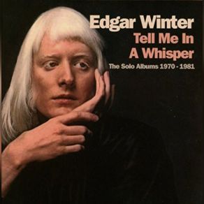 Download track It Took Your Love To Bring Me Out Edgar Winter