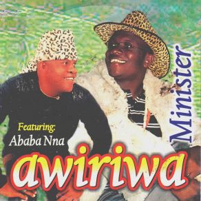 Download track Awiriwa Ababa Nna