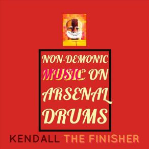 Download track Astonishing Menace Kendall The Finisher