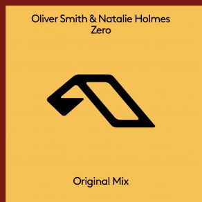 Download track Zero (Edit) Oliver Smith, Natalie Holmes