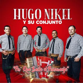 Download track Se Me Hace Agüita La Boca Hugo Nikel