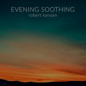 Download track Chillout By Night Robert Kanaan