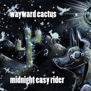 Download track One Hand On The Wheel Wayward Cactus