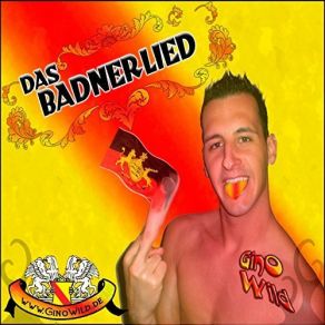 Download track Das Badnerlied (Wer Nicht Huepft Der Ist Ein Schwabe) Gino Wild