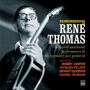 Download track I Remember Sonny (Live At Radio-TV, RTBF, Brussels, January 16, 1962) Rene ThomasDaniel Humair, Amedeo Tommasi, Bobby Jaspar, Benoit Quersin