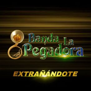 Download track Quiero Cantarte A Ti Banda La Pegadora