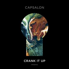 Download track Crank It Up CapsalonAntonius Johannes Franciscus Van Casteren