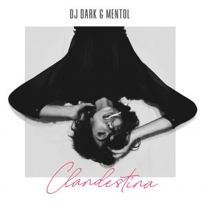 Download track Clandestina (Radio Edit) 