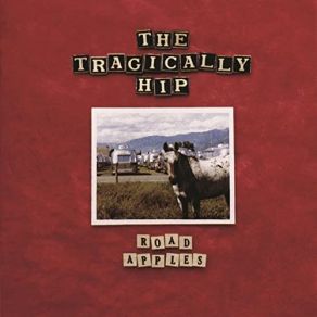 Download track On The Verge The Tragically Hip