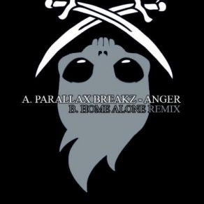 Download track Anger (Home Alone Remix) Parallax Breakz