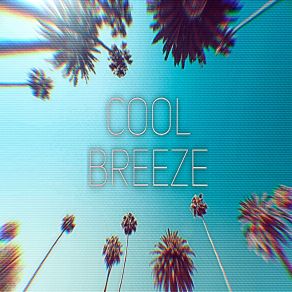 Download track Cool Breeze Critical Matter