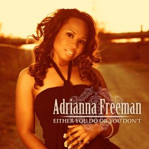 Download track Old Wounds Adrianna Freeman