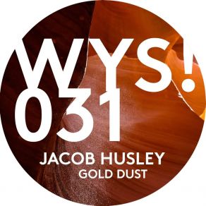 Download track Gold Dust Jacob Husley