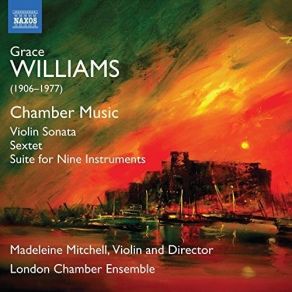 Download track 05. Sextet For Oboe, Trumpet & Piano Quartet II. Allegro Scherzando-Poco Lento-Allegro Scherzando Grace Williams