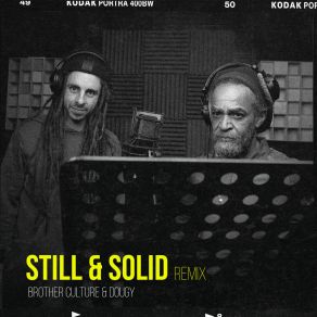 Download track Still & Solid (Remix) The 4'20' SoundRemix