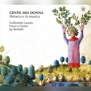 Download track Guillaume Dufay: Vergene Bella Guillemette Laurens, Jay Bernfeld, Fuoco E Cenere