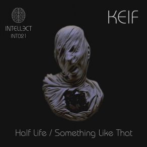 Download track Something Like That (Original Mix) KEIF