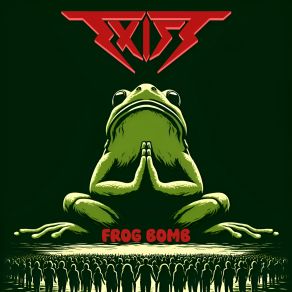 Download track Frog Bomb Exist