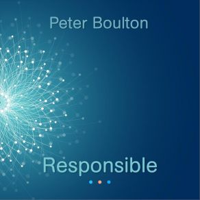 Download track Responsible Peter Boulton