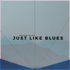 Download track Your Water Beyond Blues