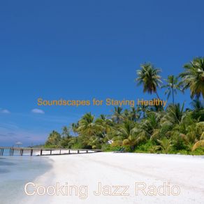 Download track Vibes For Staying Focused Cooking Jazz Radio