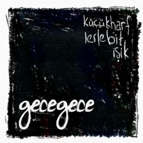 Download track Sessiz Gece Gecegece