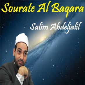 Download track Sourate Al Baqara, Pt. 4 (Quran) Salim Abdeljalil