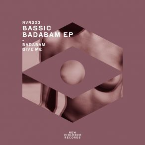 Download track Badabam (Original Mix) Bassic (ARG)