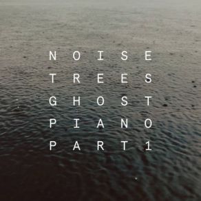 Download track Binds Noise Trees