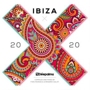 Download track Deepalma Ibiza 2020 Pt 2 (Pool Party Grooves - Continuous Mix) Yves Murasca, Rosario Galati