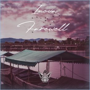 Download track Farewell Inova