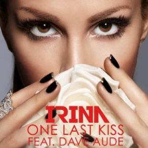 Download track One Last Kiss (R3hab Club Remix) Irina, Dave Audé