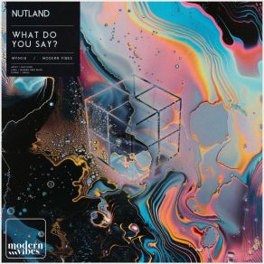 Download track What Do You Say? (Radio Edit) Nutland